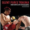 Blunt Force Trauma door Lee Whitehead