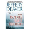 Bodies Left Behind by Jeffery Deaver