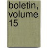 Boletin, Volume 15 by Buenos Instituto Geogr