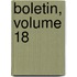 Boletin, Volume 18
