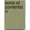 Bone of Contention by Roberta Gellis