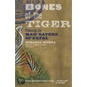 Bones of the Tiger door Jim Ottaway