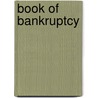 Book Of Bankruptcy door Robin Meynell
