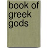 Book Of Greek Gods door Kevin Maddison