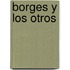 Borges y Los Otros