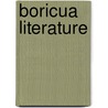 Boricua Literature door Lisa Sanchez-Gonzalez