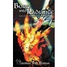 Born Into Radiance door Thomas San Roman