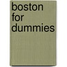 Boston for Dummies door Marie Morris