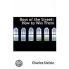 Boys Of The Street door Charles Stelzle