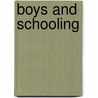Boys and Schooling by Wayne Martino