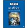 Brain And Behavior by Bob Garrett