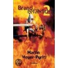 Brandgefährlich 2 door Martin Meyer-Pyritz