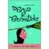 Bras & Broomsticks by Sarah Mlynowski