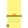 Brave Undertakings by Lois Broughton