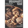 Breadmaker's Guide by Jan Thomson