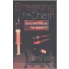 Breaking The Chain by Willy Voet