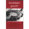 Kandidaten gezocht by M. Leijenaar