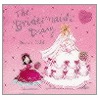 Bridesmaid's Diary door Sarah Gibbs