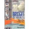 Bridges of Promise door Franklin W. Nelson