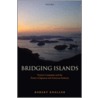 Bridging Islands C by Robert Kneller