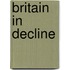 Britain In Decline