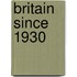 Britain Since 1930