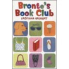 Bronte's Book Club door Kristiana Gregory