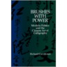 Brushes With Power door Richard C. Kraus