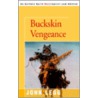 Buckskin Vengeance door John Legg