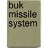 Buk Missile System
