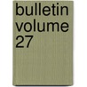 Bulletin Volume 27 door Centre National