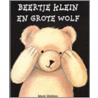 Beertje Klein en Grote Wolf