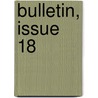 Bulletin, Issue 18 by ron Association Tec