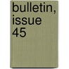 Bulletin, Issue 45 door Wisconsin Geolo