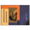 Adolescentenpsychiatrie by Verhulst F./verheij F.