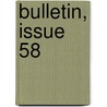 Bulletin, Issue 58 by Service United States.