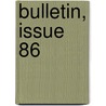 Bulletin, Issue 86 door Smithsonian Institution
