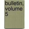 Bulletin, Volume 5 door Government Museum