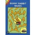 Bunny Rabbit Mazes