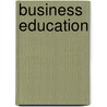 Business Education door Jack Rudman