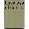Business of Hotels door S. Medlik