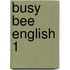 Busy Bee English 1