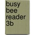 Busy Bee Reader 3b