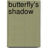 Butterfly's Shadow door Lee Langley