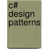 C# Design Patterns door James W. Cooper