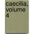 Caecilia, Volume 4