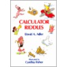 Calculator Riddles door David A. Adler