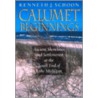 Calumet Beginnings by Kenneth J. Schoon