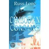 Cambodian Corsairs door Russ Long