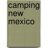 Camping New Mexico door Melinda Crow